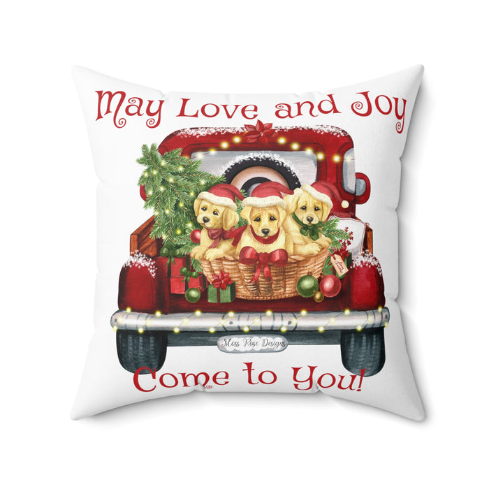 May Love & Joy Come to You, Red Pickup with Puppies Christmas Faux Suede Square Pillow