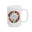 One Thankful, Grateful, Blessed Mimi Ceramic Coffee Mug (11oz, 15oz)