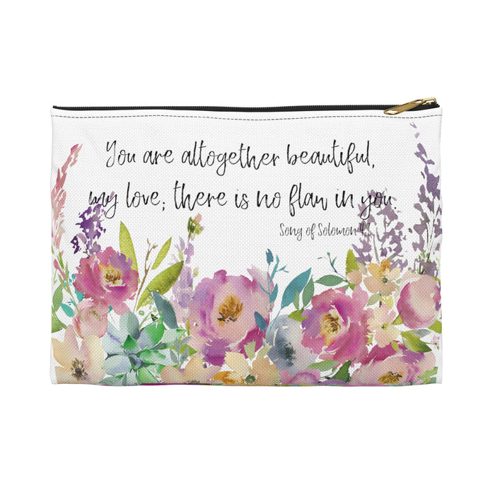 You Are Altogether Beautiful - Song of Solomon 4:7 Cosmetic Bag - Accessory Pouch