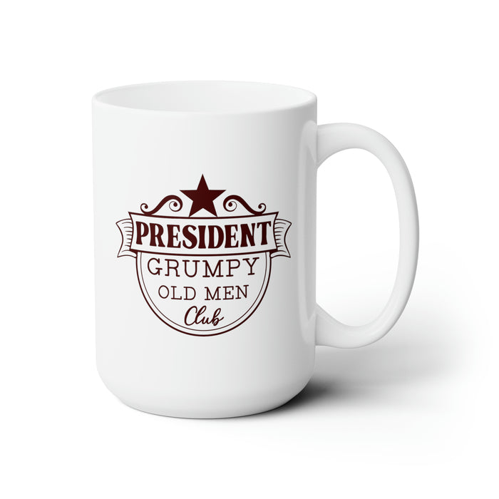 President Grumpy Old Men Club - 15oz Ceramic Coffee Mug - Funny Gift for Grumps