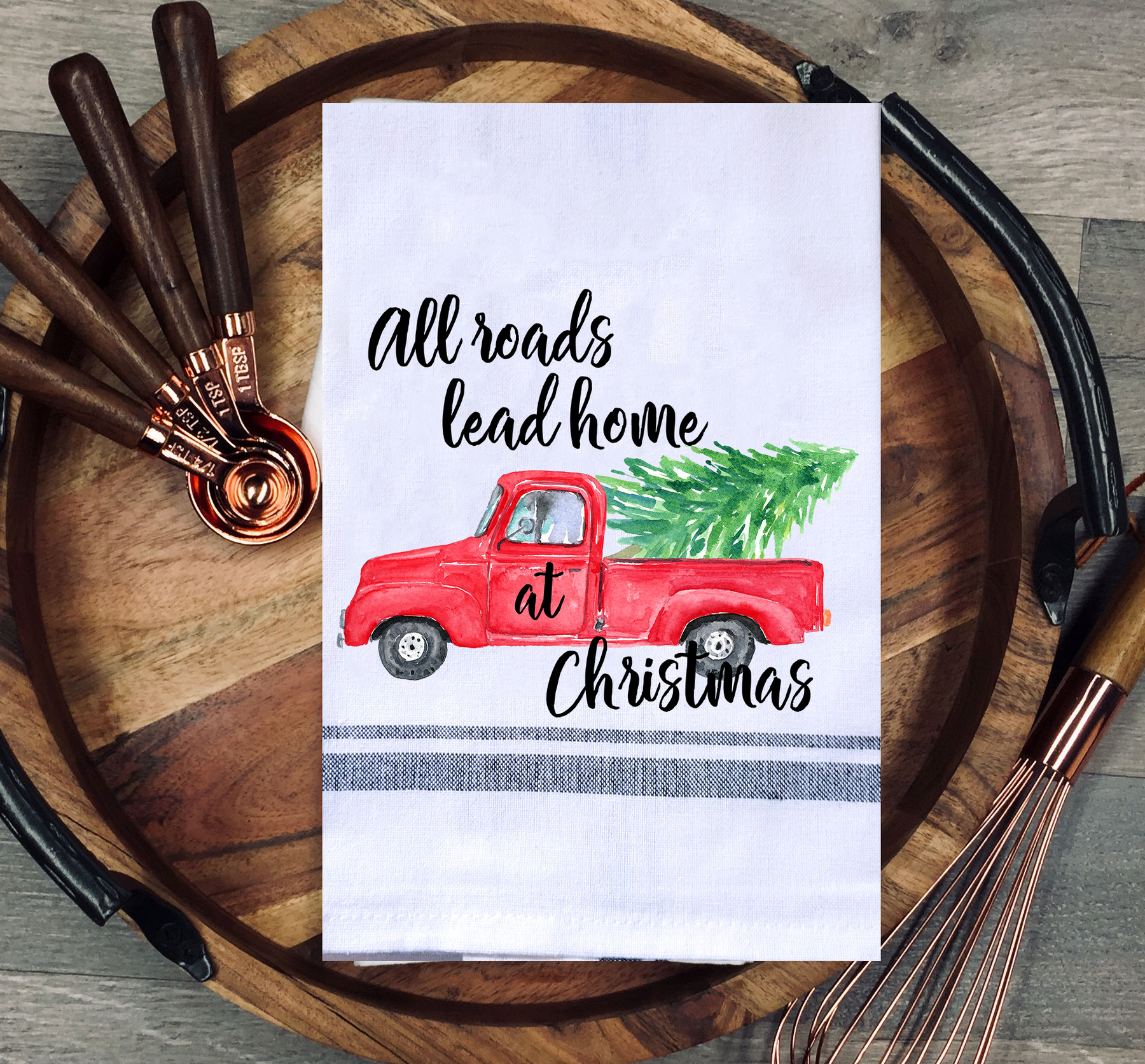 All Roads Lead Home at Christmas Red Pickup Truck Kitchen Towel