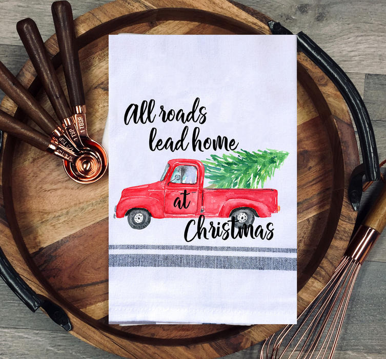 All Roads Lead Home at Christmas Red Pickup Truck Kitchen Towel