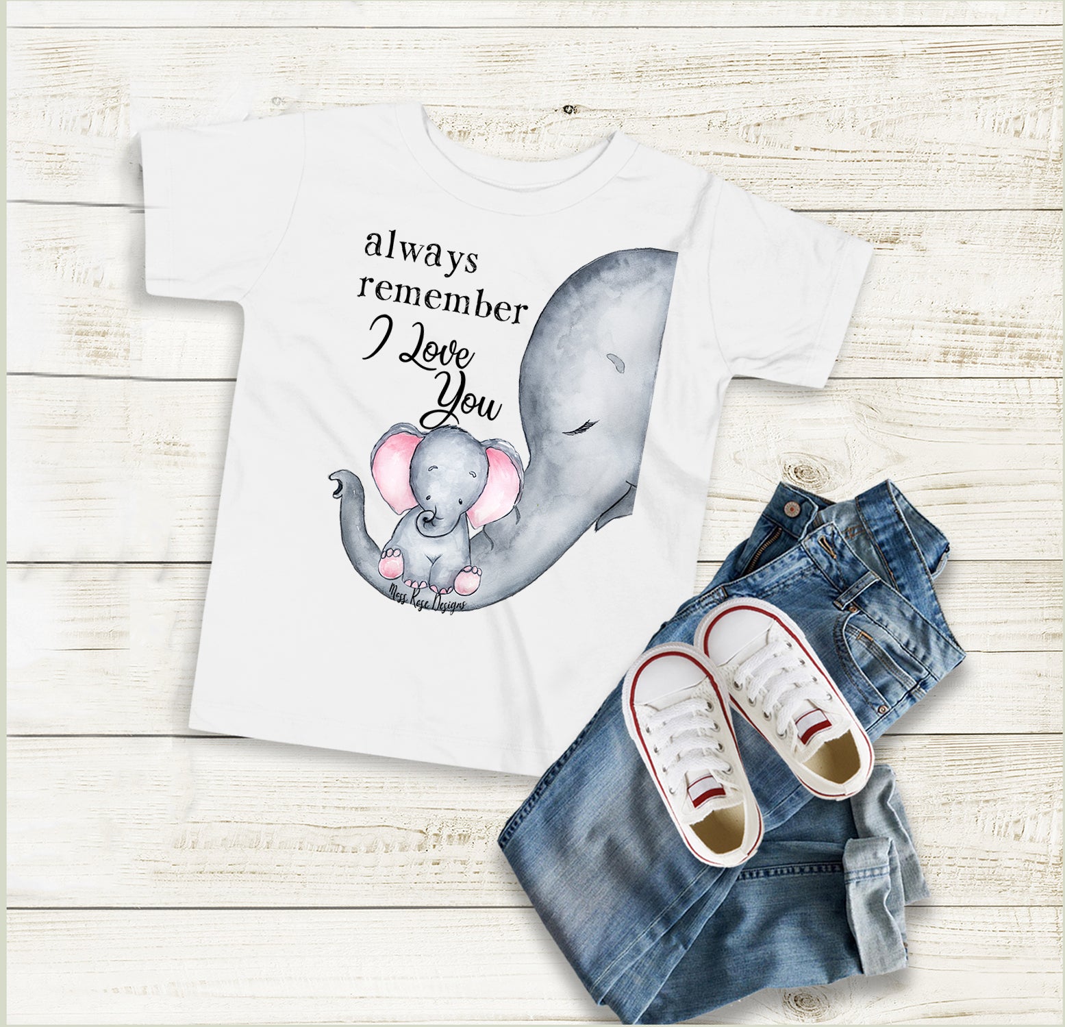 Always Remember I Love You Toddler T-Shirt - Moss Rose Designs