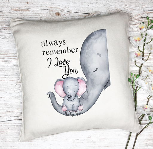 Always Remember I Love You  20x20 Cotton Duck Pillow - Moss Rose Designs