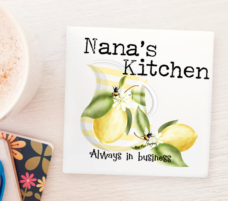 Nana's Kitchen Always in Business Marble Coaster
