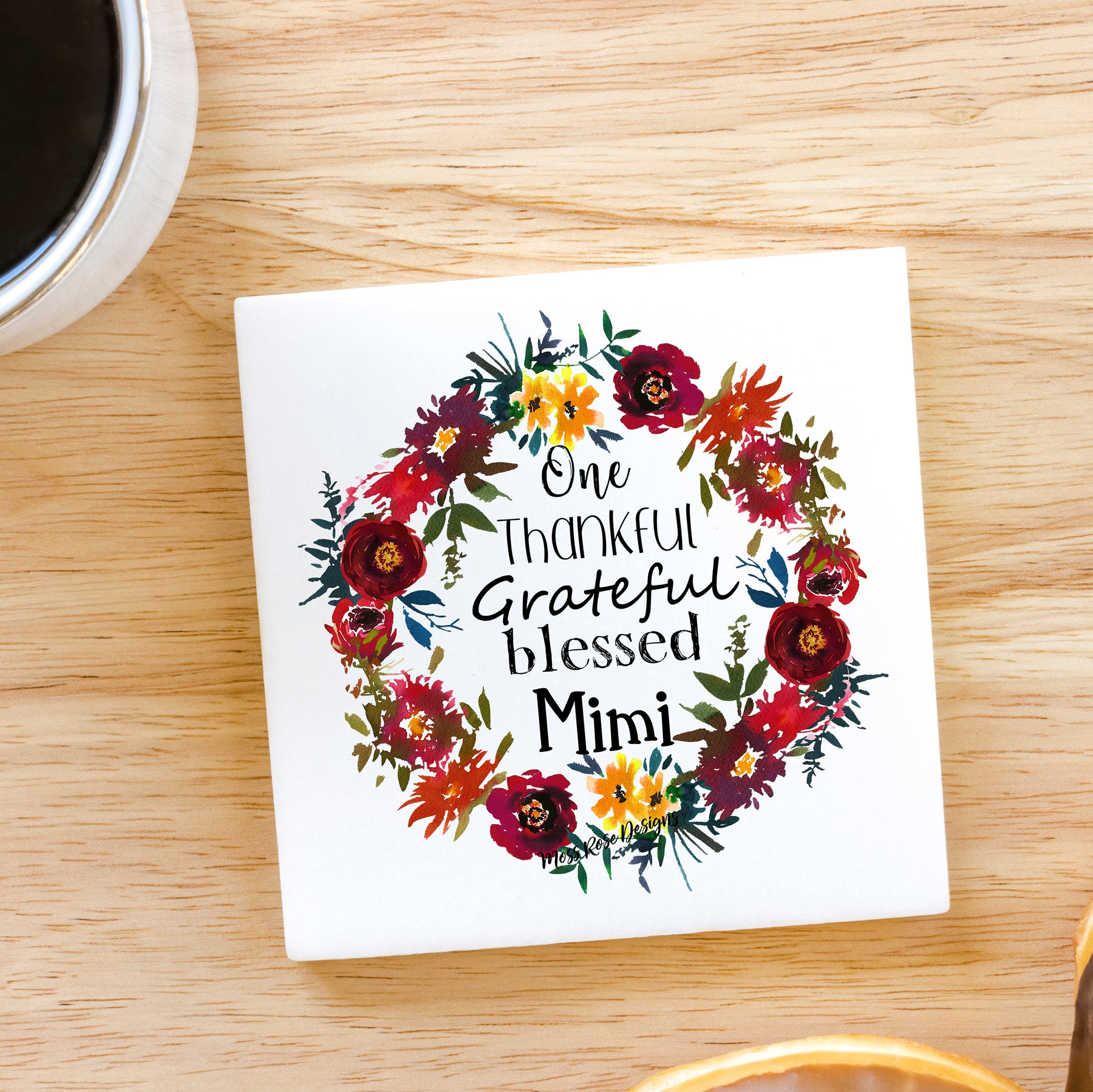 One Thankful, Grateful,  Blessed Mimi 3x3 Ceramic Magnet