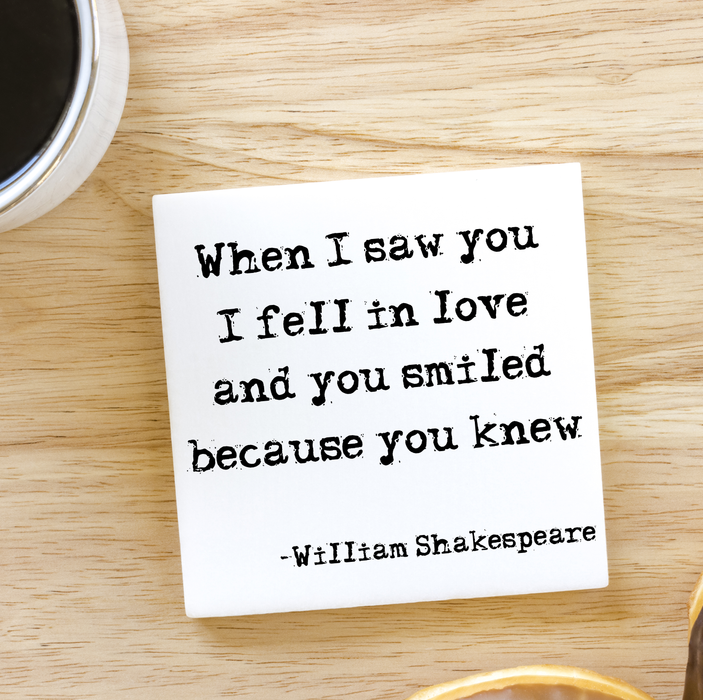 When I Saw You I Fell in Love Shakespeare 3x3" Ceramic Magnet - Romantic Kitchen Decor