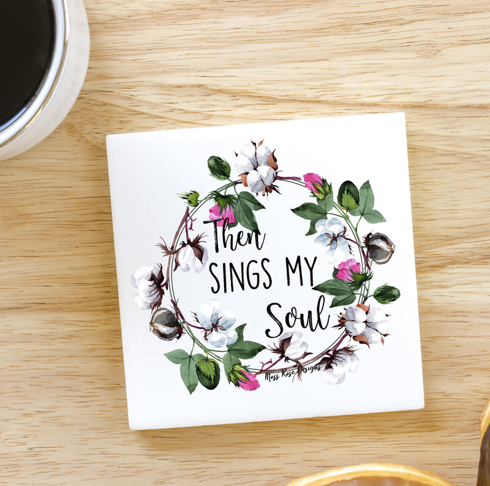 Then Sings My Soul Hymn 3x3 Ceramic Magnet - Inspirational Kitchen Decor