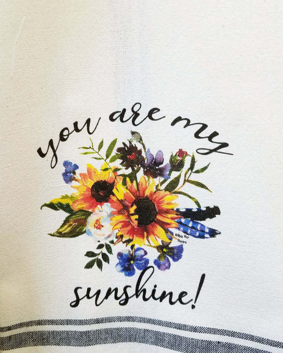 You Are My Sunshine  Kitchen Towel