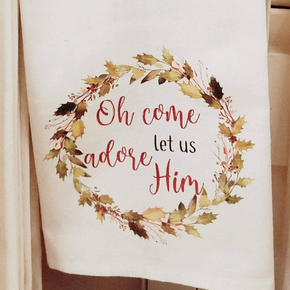Oh Come Let Us Adore Him Holly Garland Wreath Kitchen Towel