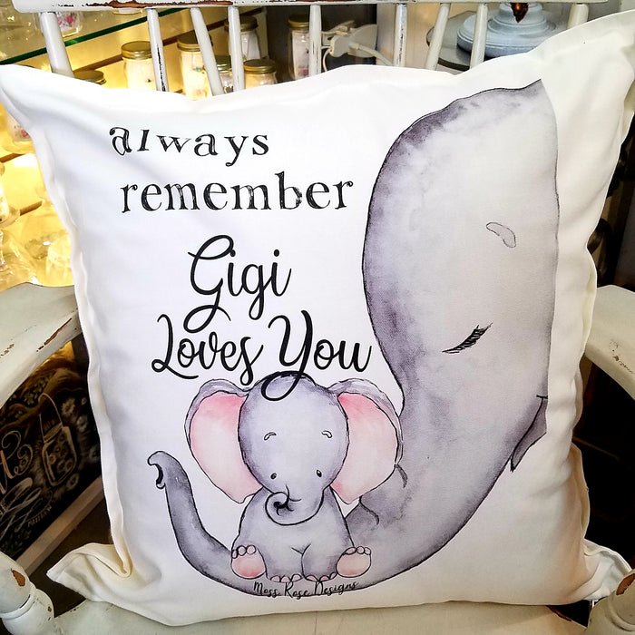 Always Remember Gigi Loves You Pillow