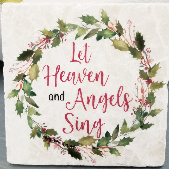 Let Heaven and Angels Sing Holly Garland Wreath Marble Coaster