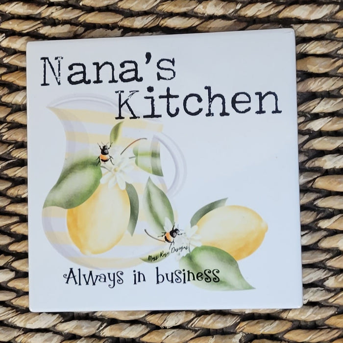 Nana's Kitchen Always in Business Ceramic Trivet