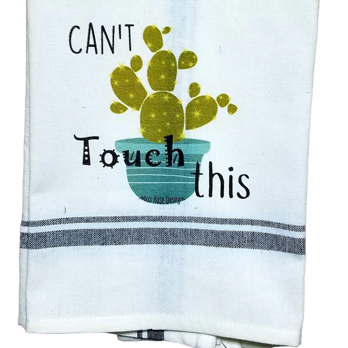 Can't Touch This Cactus  Kitchen Towel